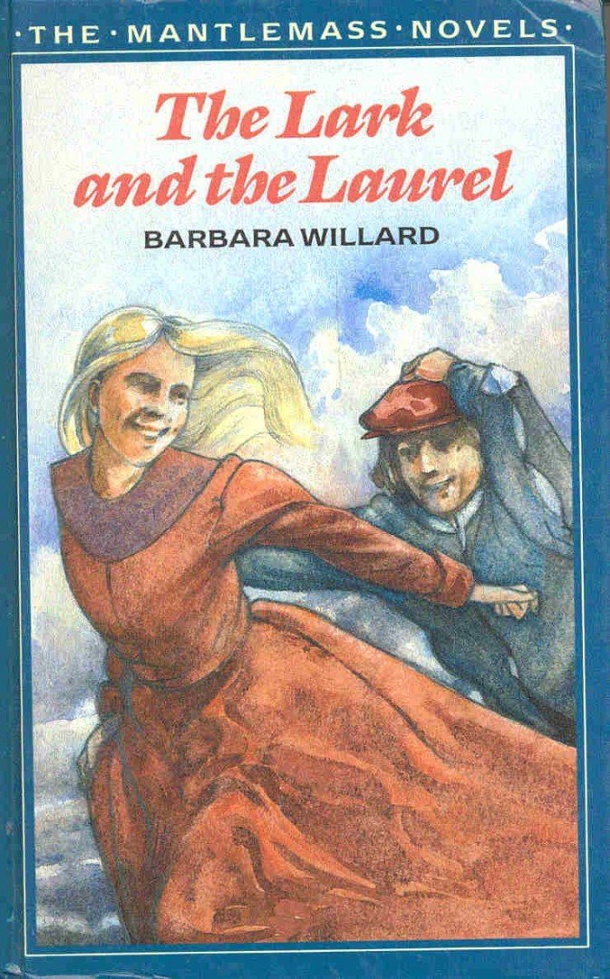WILLARD, BARBARA - The Lark and the Laurel [antikvár]