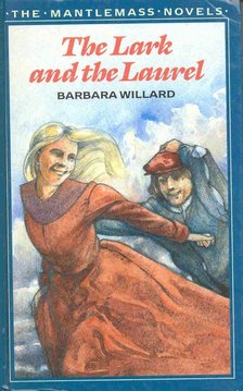 WILLARD, BARBARA - The Lark and the Laurel [antikvár]