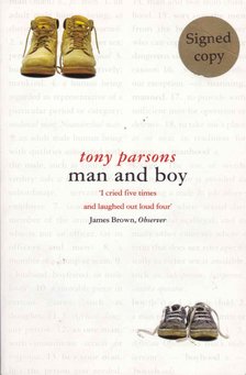 Tony PARSONS - Man and boy [antikvár]