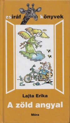 Lajta Erika - A zöld angyal [antikvár]