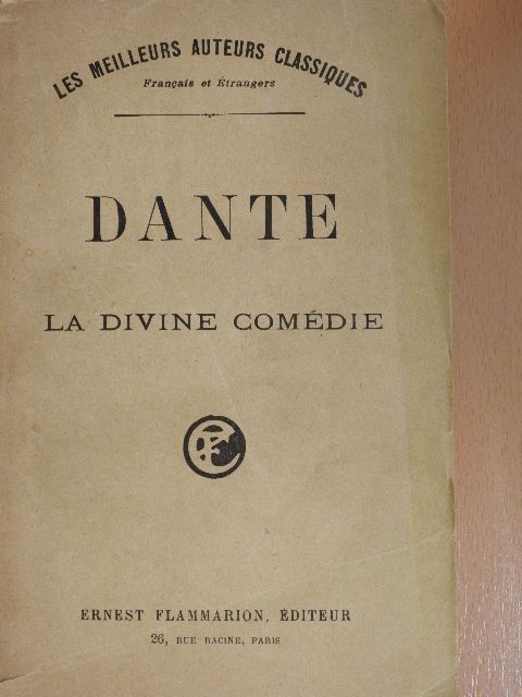 Dante Alighieri - La Divine Comédie [antikvár]
