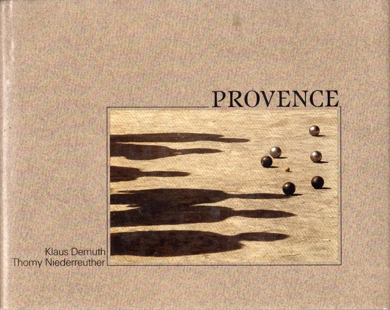 Klaus Demuth, Thomy Niederreuther - Provence [antikvár]