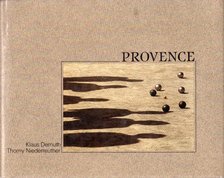 Klaus Demuth, Thomy Niederreuther - Provence [antikvár]