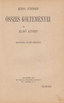 KISS JÓZSEF - Kiss József összes költeményei I-II. (egybekötve) [antikvár]