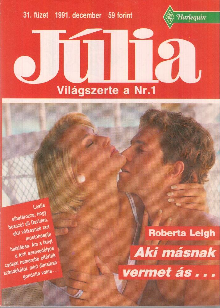 Roberta Leigh - Aki másnak vermet ás... [antikvár]
