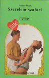 Mash, Johnny - Szerelem-szafari [antikvár]