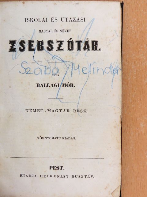 Ballagi Mór - Iskolai és utazási magyar és német zsebszótár II. [antikvár]