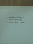 Kapros Márta - A Balassagyarmati Palóc Múzeum állandó kiállításai [antikvár]