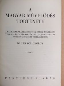 A. de Lapradette - A magyar művelődés története I-II. [antikvár]