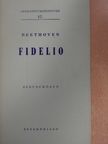 Friedrich Treitschke - Beethoven: Fidelio [antikvár]