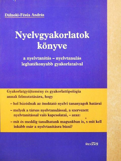 Dálnoki-Fésűs András - Nyelvgyakorlatok könyve [antikvár]