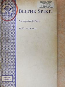 Noel Coward - Blithe Spirit [antikvár]