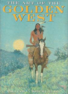 William C. Ketchum - The Art of the Golden West [antikvár]