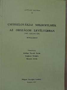 Csehszlovákiai mikrofilmek az Országos Levéltárban [antikvár]