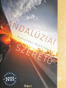 Alexander Söderberg - Andalúziai szerető [antikvár]