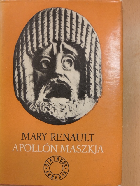 Mary Renault - Apollón maszkja [antikvár]
