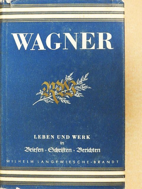 Richard Wagner (gótbetűs) [antikvár]