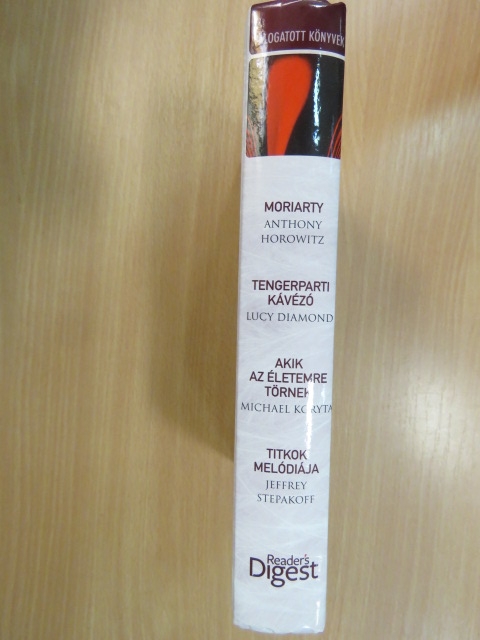 Anthony Horowitz - Moriarty/Tengerparti kávézó/Akik az életemre törnek/Titkok melódiája [antikvár]