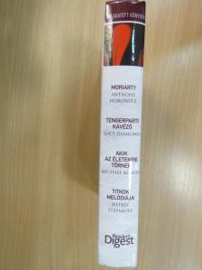 Anthony Horowitz - Moriarty/Tengerparti kávézó/Akik az életemre törnek/Titkok melódiája [antikvár]