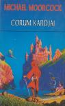 MOORCOCK, MICHAEL - Corum kardjai [antikvár]