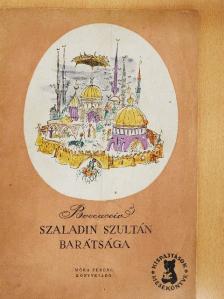 Boccaccio - Szaladin szultán barátsága [antikvár]