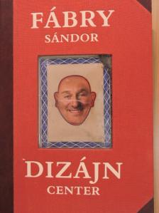 Fábry Sándor - Dizájn Center [antikvár]