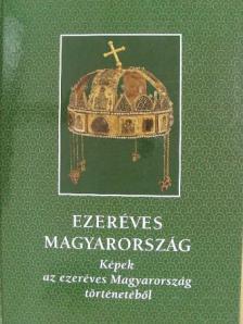 Bánhegyi Ferenc - Ezeréves Magyarország [antikvár]
