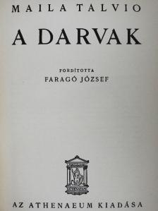 Maila Talvio - A darvak [antikvár]