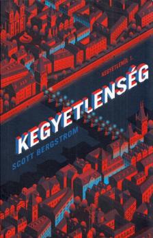Scott Bergstrom - Kegyetlenség [antikvár]