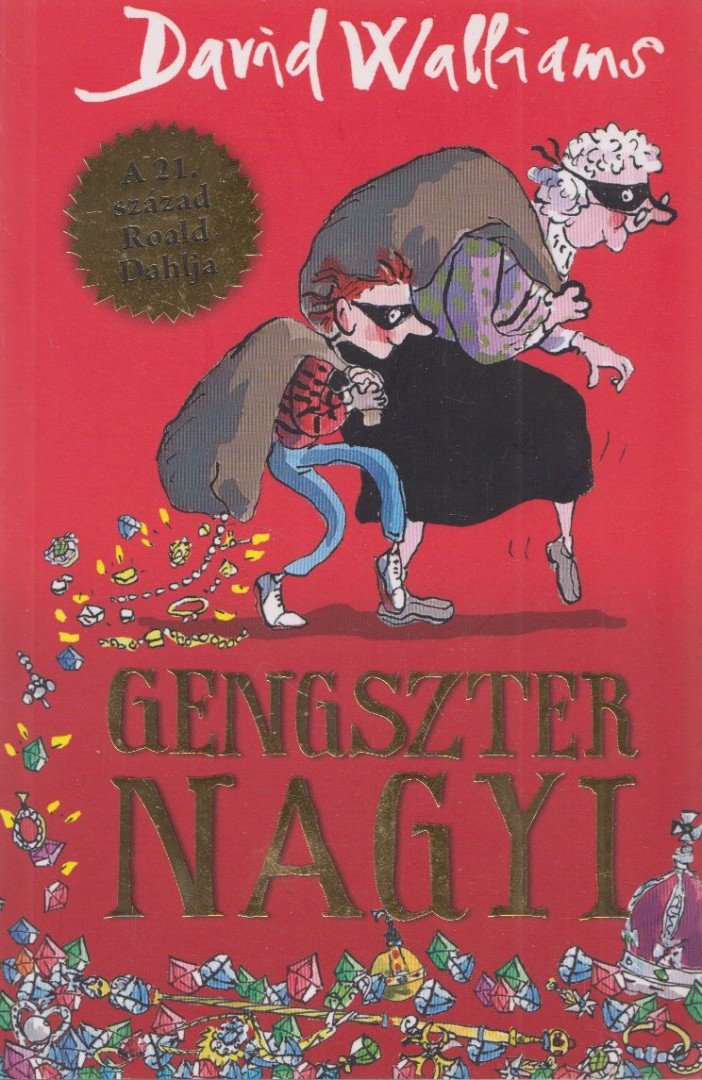 David Walliams - Gengszter nagyi [antikvár]