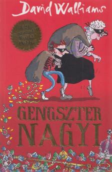 David Walliams - Gengszter nagyi [antikvár]