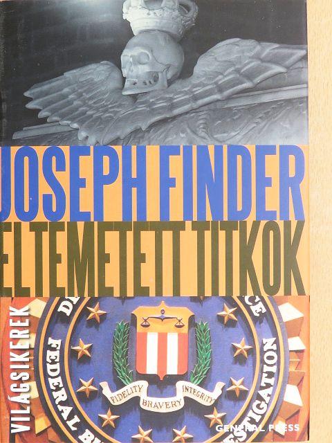 Joseph Finder - Eltemetett titkok [antikvár]