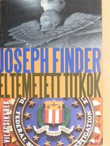 Joseph Finder - Eltemetett titkok [antikvár]
