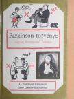 C. Northcote Parkinson - Parkinson törvénye [antikvár]