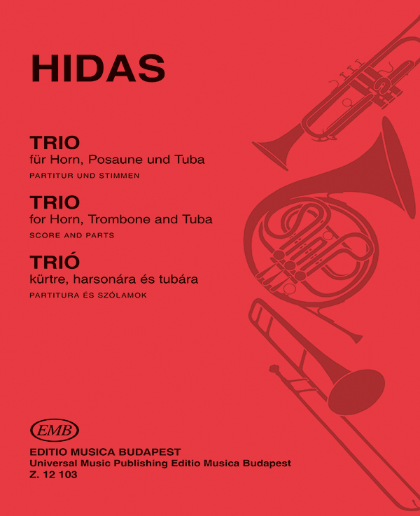 HIDAS FRIGYES - TRIO KÜRTRE, HARSONÁRA ÉS TUBÁRA