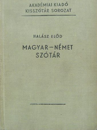Halász Előd - Magyar-német szótár [antikvár]