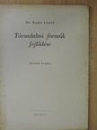 Dr. Rudas László - Társadalmi formák fejlődése [antikvár]