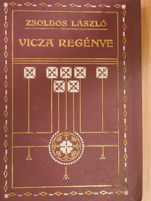 Zsoldos László - Vicza regénye [antikvár]