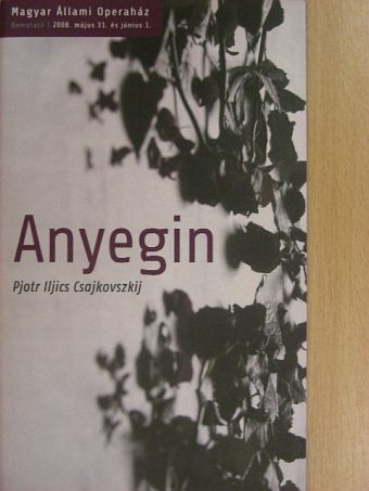 Pjotr Iljics Csajkovszkij: Anyegin [antikvár]