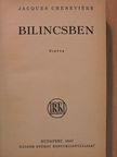 Jacques Cheneviére - Bilincsben [antikvár]