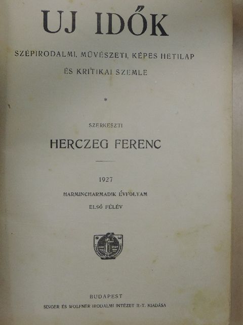 Császár Elemér - Uj Idők 1927. (nem teljes évfolyam) [antikvár]