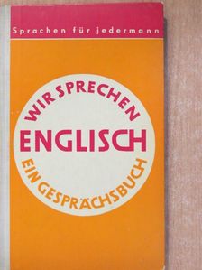 Dr. Bernhard Schindler - Wir sprechen Englisch [antikvár]