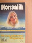 H. G. Konsalik - Transsibirien-Express [antikvár]