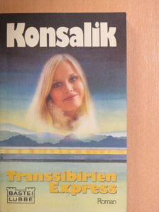 H. G. Konsalik - Transsibirien-Express [antikvár]
