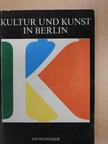Bärbel Gerber - Kultur und Kunst in Berlin [antikvár]