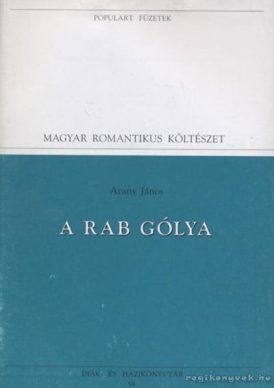 Arany János - A rab gólya [antikvár]