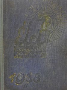 Kinizsi Andor - Élet 1938. (nem teljes évfolyam) [antikvár]