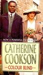 COOKSON, CATHERINE - Colour Blind [antikvár]