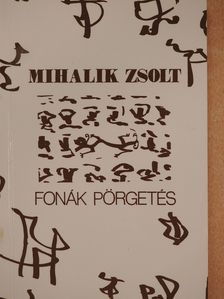 Csordás Gábor - Fonák pörgetés (dedikált példány) [antikvár]