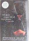 Stephenie Meyer - The Short Second Life of Bree Tanner [antikvár]